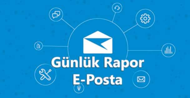 Günlük Rapor (E-Posta)
