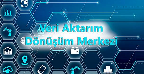 Veri Aktarım-Dönüşüm Merkezi